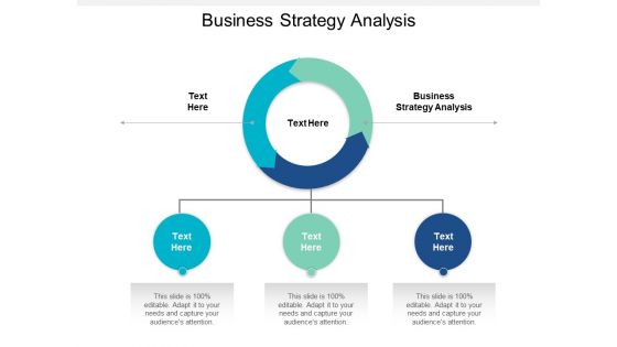 Business Strategy Analysis Ppt PowerPoint Presentation Professional Backgrounds Cpb