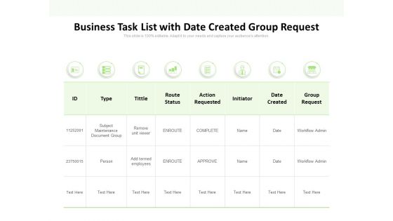 Business Task List With Date Created Group Request Ppt PowerPoint Presentation Styles Example Introduction
