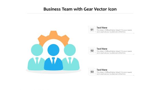 Business Team With Gear Vector Icon Ppt PowerPoint Presentation Outline Picture PDF