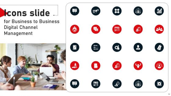 Business To Business Digital Channel Management Ppt PowerPoint Presentation Complete Deck With Slides