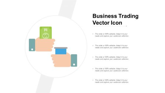 Business Trading Vector Icon Ppt Powerpoint Presentation Portfolio Smartart