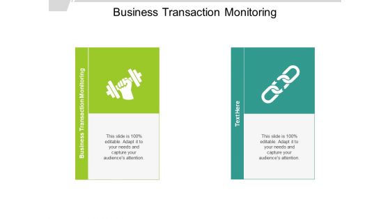 Business Transaction Monitoring Ppt PowerPoint Presentation Show Topics Cpb Business Transaction Monitoring Ppt PowerPoint Presentation Show Topics Cpb