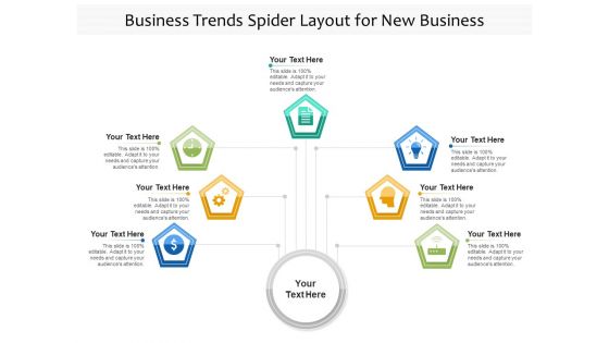Business Trends Spider Layout For New Business Ppt PowerPoint Presentation File Styles PDF