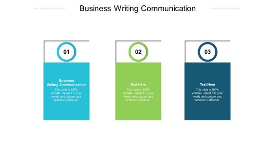 Business Writing Communication Ppt PowerPoint Presentation Gallery Diagrams Cpb Pdf