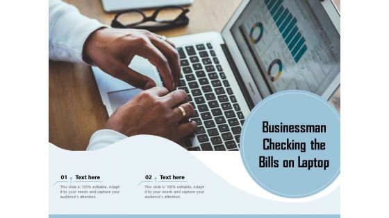 Businessman Checking The Bills On Laptop Ppt PowerPoint Presentation Portfolio Smartart PDF