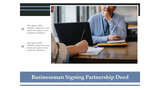 Businessman Signing Partnership Deed Ppt PowerPoint Presentation Icon Outline PDF