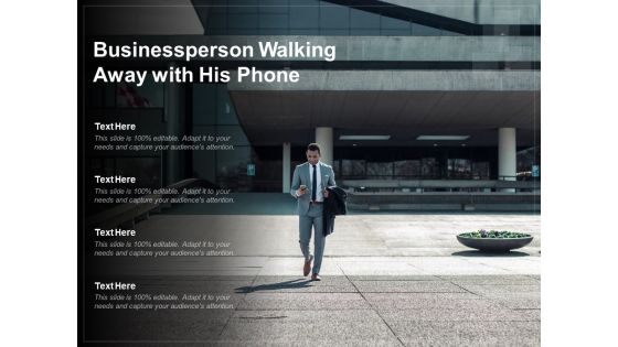 Businessperson Walking Away With His Phone Ppt PowerPoint Presentation Pictures Vector