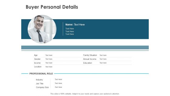 Buyer Personal Details Ppt PowerPoint Presentation Slides Example