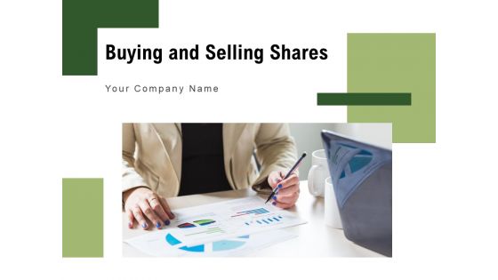Buying And Selling Shares Individual Investing Ppt PowerPoint Presentation Complete Deck