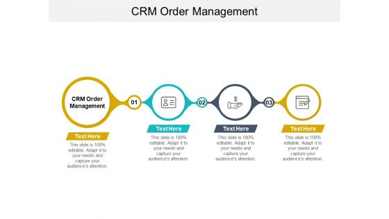 CRM Order Management Ppt PowerPoint Presentation Pictures Background Designs Cpb Pdf CRM Order Management Ppt PowerPoint Presentation Pictures Background Designs Cpb Pdf