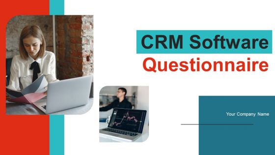 CRM Software Questionnaire Ppt PowerPoint Presentation Complete Deck With Slides Survey