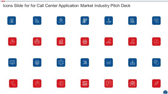 Call Center Application Market Industry Pitch Deck Ppt PowerPoint Presentation Complete Deck With Slides