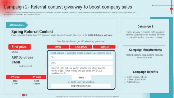 Campaign 2 Referral Contest Giveaway To Boost Company Sales Ppt PowerPoint Presentation File Gallery PDF