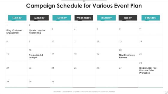Campaign Schedule Ppt PowerPoint Presentation Complete With Slides