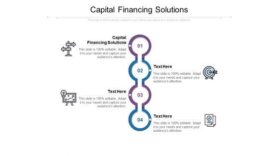 Capital Financing Solutions Ppt PowerPoint Presentation Pictures Styles Cpb