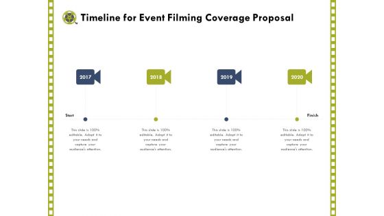 Capture Business Events Timeline For Event Filming Coverage Proposal Ppt Styles Mockup PDF
