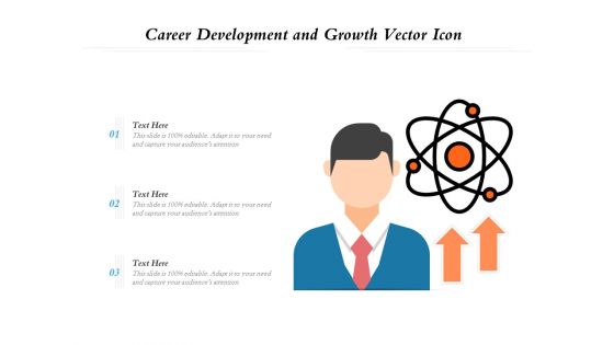 Career Development And Growth Vector Icon Ppt PowerPoint Presentation Icon Portfolio PDF