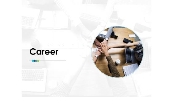 Career Employee Value Proposition Ppt PowerPoint Presentation Professional File Formats Career Employee Value Proposition Ppt PowerPoint Presentation Professional File Formats