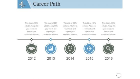 Career Path Template 1 Ppt PowerPoint Presentation Gallery