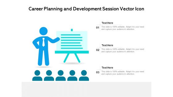 Career Planning And Development Session Vector Icon Ppt PowerPoint Presentation Gallery Graphics Template PDF