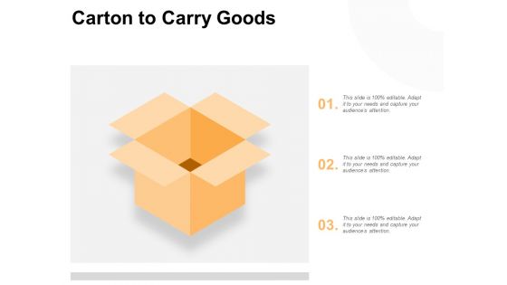 Carton To Carry Goods Ppt PowerPoint Presentation Show Demonstration