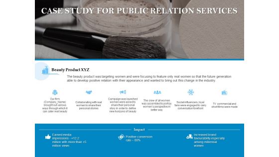 Case Study For Public Relation Services Ppt PowerPoint Presentation Gallery Picture