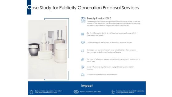Case Study For Publicity Generation Proposal Services Ppt PowerPoint Presentation File Maker