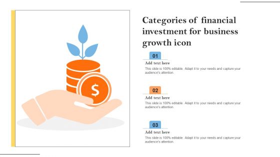 Categories Of Financial Investment For Business Growth Icon Topics PDF Categories Of Financial Investment For Business Growth Icon Topics PDF