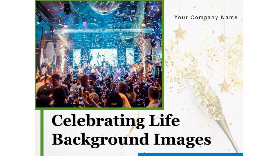 Celebrating Life Background Images Fireworks Celebration Ppt PowerPoint Presentation Complete Deck