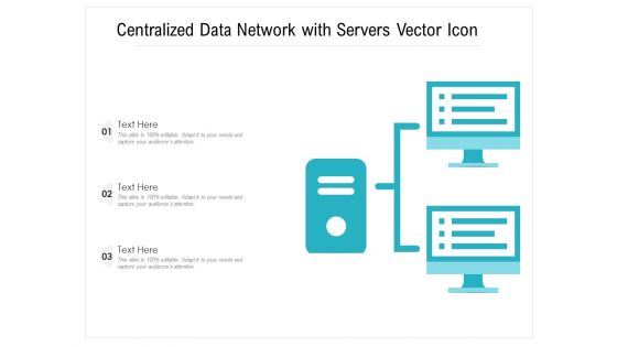 Centralized Data Network With Servers Vector Icon Ppt PowerPoint Presentation Gallery Graphics Design PDF