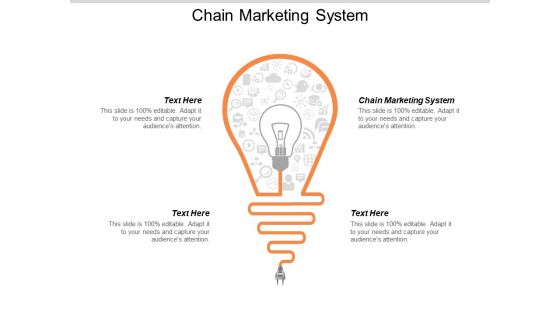 Chain Marketing System Ppt Powerpoint Presentation Layouts Tips Cpb