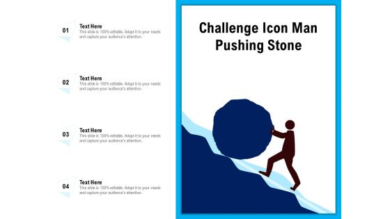 Challenge Icon Man Pushing Stone Ppt PowerPoint Presentation File Guide PDF