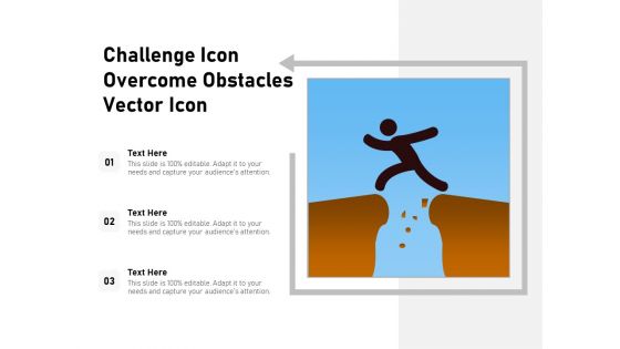 Challenge Icon Overcome Obstacles Vector Icon Ppt PowerPoint Presentation Gallery Portrait PDF