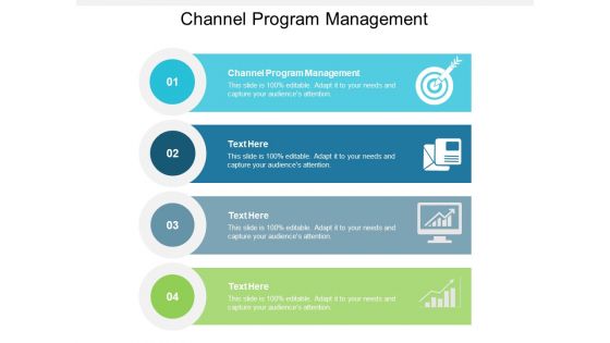 Channel Program Management Ppt PowerPoint Presentation Portfolio Background Images Cpb