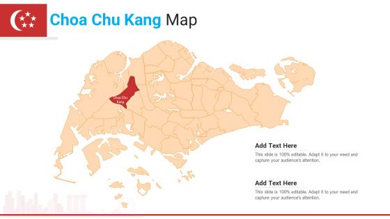 Choa Chu Kang Map PowerPoint Presentation PPT Template PDF