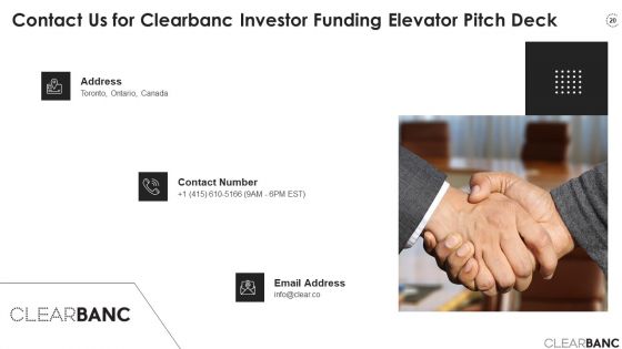 Clearbanc Investor Funding Elevator Pitch Deck Ppt PowerPoint Presentation Complete Deck With Slides