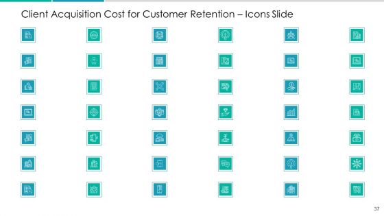 Client Acquisition Cost For Customer Retention Ppt PowerPoint Presentation Complete Deck With Slides