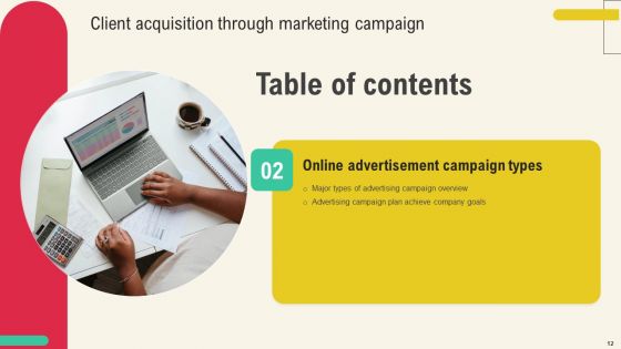 Client Acquisition Through Marketing Campaign Ppt PowerPoint Presentation Complete Deck With Slides