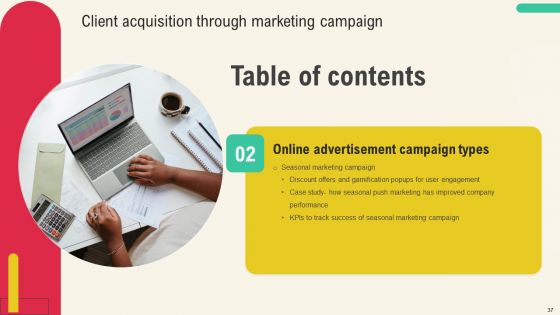 Client Acquisition Through Marketing Campaign Ppt PowerPoint Presentation Complete Deck With Slides