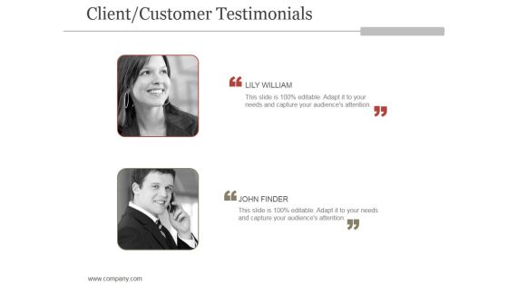 Client Customer Testimonials Ppt PowerPoint Presentation Templates