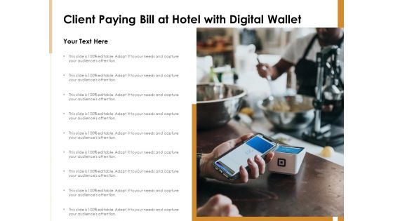 Client Paying Bill At Hotel With Digital Wallet Ppt PowerPoint Presentation Outline Objects PDF