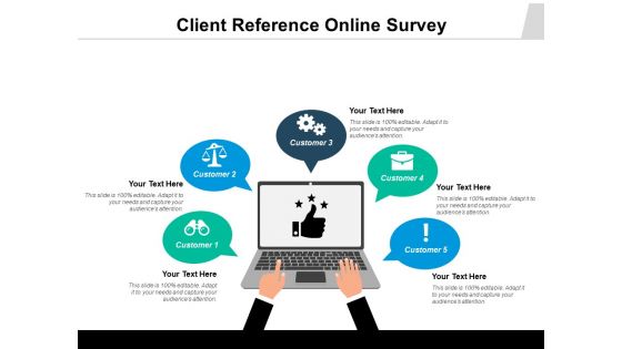 Client Reference Online Survey Ppt PowerPoint Presentation Infographics Elements PDF