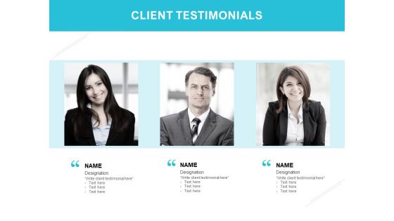 Client Testimonials Communication Ppt PowerPoint Presentation Pictures Layout