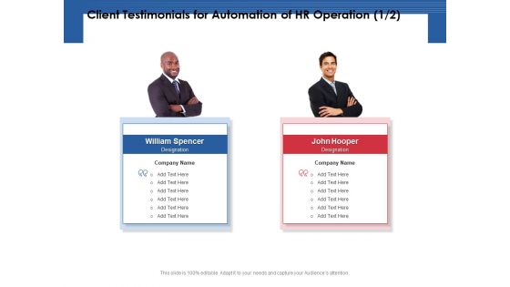 Client Testimonials For Automation Of HR Operation Ppt PowerPoint Presentation Portfolio Design Inspiration PDF