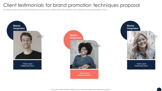 Client Testimonials For Brand Promotion Techniques Proposal Ppt Ideas PDF