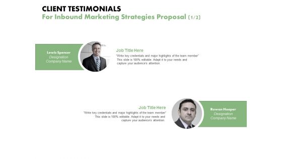 Client Testimonials For Inbound Marketing Strategies Proposal Management Ppt PowerPoint Presentation Summary Images