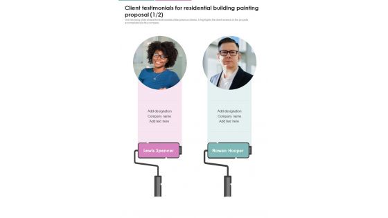 Client Testimonials For Residential Building Painting Proposal One Pager Sample Example Document