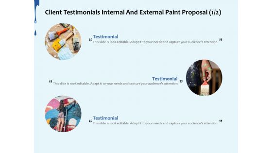 Client Testimonials Internal And External Paint Proposal Ppt Styles Maker PDF