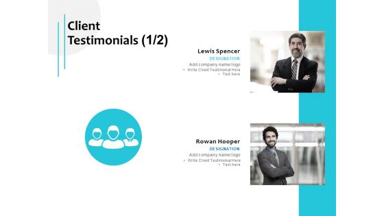 Client Testimonials Management Team Ppt PowerPoint Presentation Model Influencers