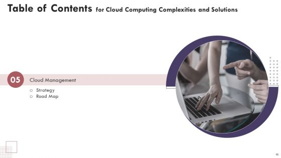 Cloud Computing Complexities And Solutions Ppt PowerPoint Presentation Complete Deck With Slides